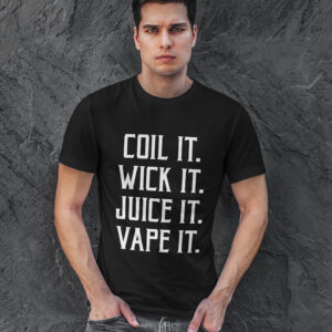 COIL IT. WICK IT. JUICE IT. VAPE IT. || Negra