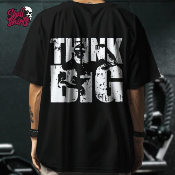 Playera Oversize para GYM "Think Big" || GYM
