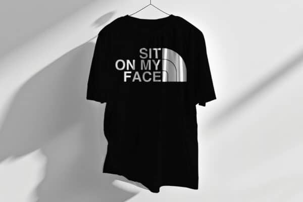 Playera SIT ON MY FACE