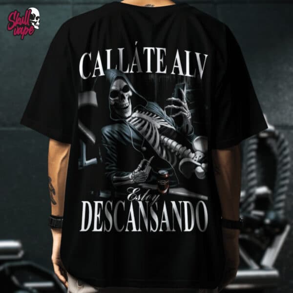 Playera Oversize para GYM "Cállate ALV, Estoy Descansando" || Calacas Chidas